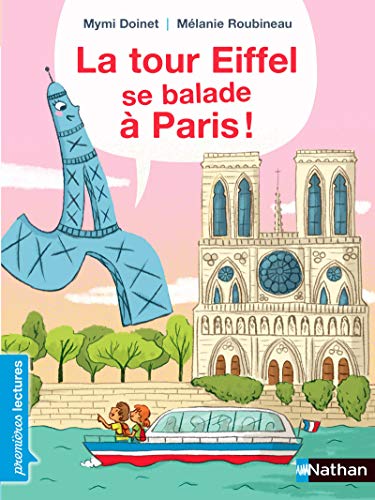 Tour Eiffel se balade à Paris ! (La)