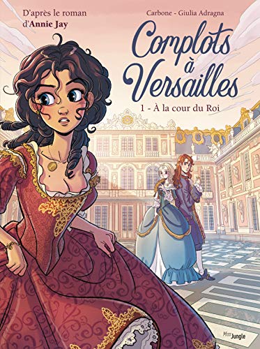 Complots à Versailles 1