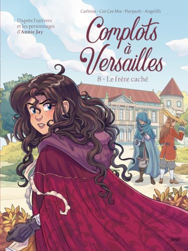 Complots à Versailles 8
