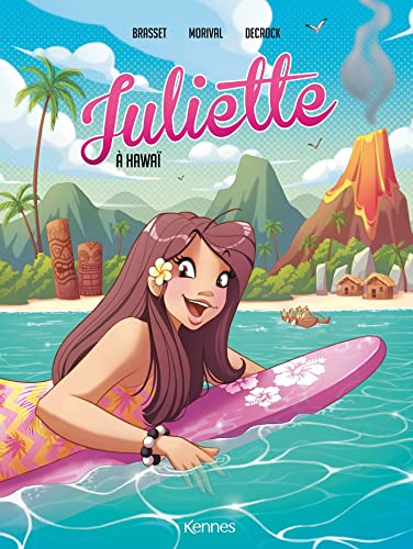 Juliette à Hawaï