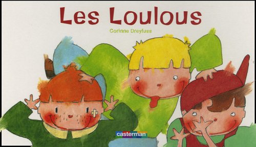 Loulous (Les)