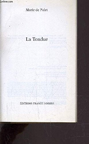 Tondue (La)