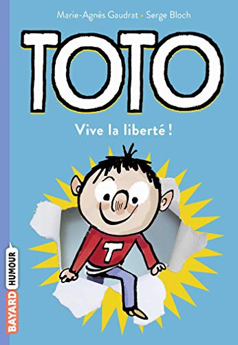 Toto Vive la liberté ! 2